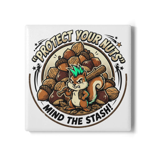Ceramic Coaster — "Protect Your Nuts" Squirrel Design, Funny Drink Coaster for Kitchen & Desk