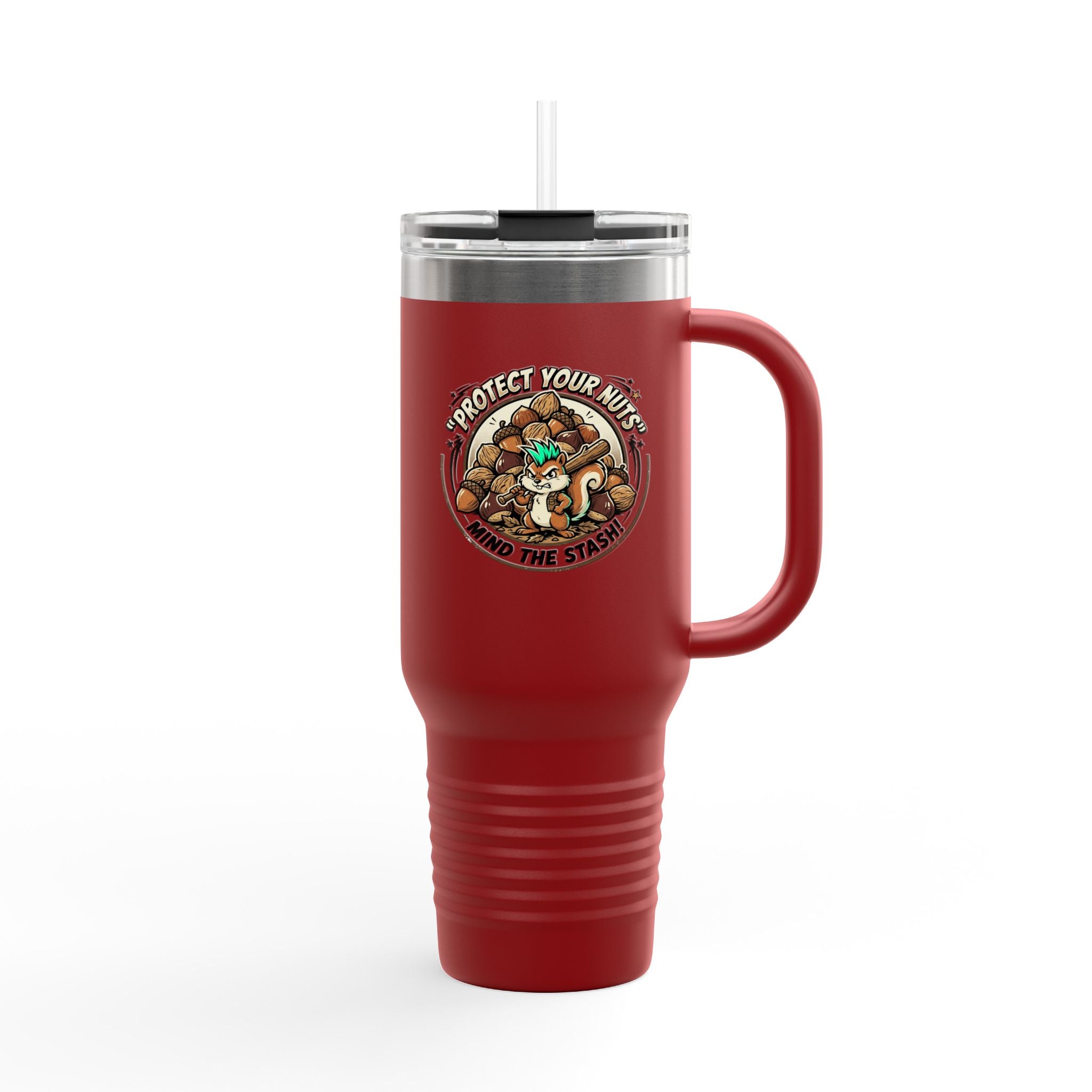 40oz Insulated Travel Mug — "Protect Your Nuts, Mind the Stash" Squirrel Design